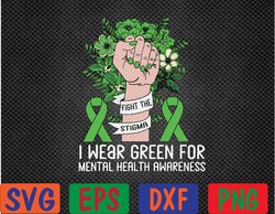 i wear green for mental health awareness green ribbon stigma svg, eps, png, dxf, digital download