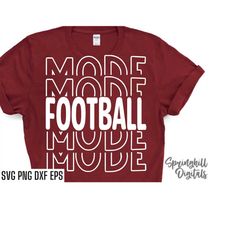 football mode svg | football season shirt | school sports cut files | football quotes | t-shirt designs | high school fo