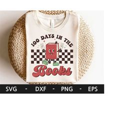 100 days in the books svg, 100 days of school shirt, retro book svg,  kid's shirt, teacher svg, dxf, png, eps, svg files