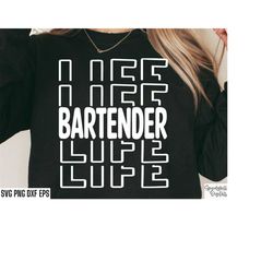 bartender life svg | bartending svgs | bartender cut files | bartending shirt svg | bartend quotes | bartender pngs | ba