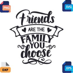 chosen bonds-'friends are the family you choose' font design