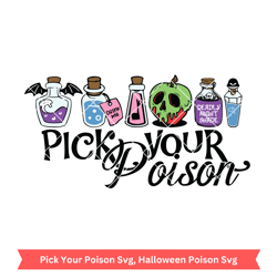 pick your poison svg, halloween poison svg, halloween svg, fall svg, trick or treat svg, spooky vibes svg, boo svg