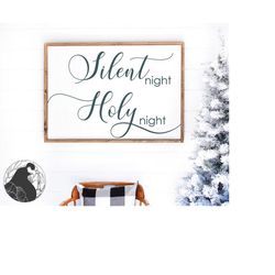 silent night holy night svg, silent night cut file, christmas sign svg, holiday quote, digital download, cricut designs,