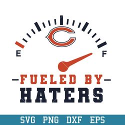 fueled by haters chicago bears svg, chicago bears svg, nfl svg, png dxf eps digital file