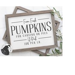 farm fresh pumpkins svg, pumpkin svg, fall svg, cut files, vinyl designs, htv file, digital download, svg, dxf, png, cri