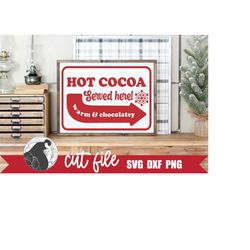 hot cocoa served here svg, cut file for hot cocoa bar sign, winter svg, christmas diy, digital download, htv file,  cric