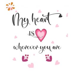 my heart is wherever you are banner svg, valentine svg, banner svg, heart svg