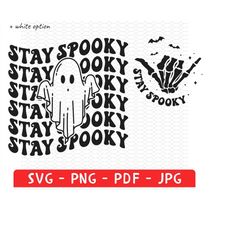 stay spooky svg, skeleton hand svg, skeleton svg, spooky season svg, cricut cut files, halloween shirt svg, halloween sv