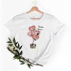 ellie and carl together forever shirt, disney carl & ellie valentine's day shirt, together forever shirt, matching valen