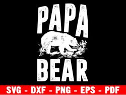 papa bear svg files, fathers day svg, papa bear baby svg, funny dad svg, bear svg, papa svg, bear silhouette svg
