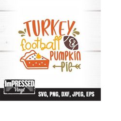 turkey football pumpkin pie- thanksgiving svg- instant download