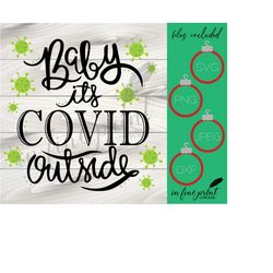baby its covid outside // funny christmas svg // cold outside christmas 2020