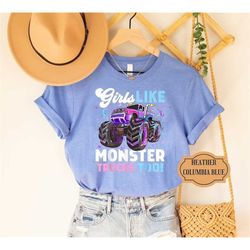 girls monster truck shirt, girls like monster trucks too, monster truck lover gift, toddler youth girl monster truck, mo