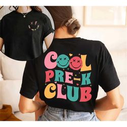 Pre-K Teacher Shirt, Cool Pre K Club, Pre-K Shirt For Teacher T Shirt, Pre K T-Shirt for Teacher Gift, Back To School