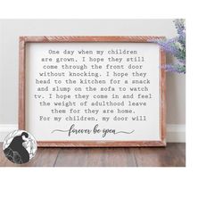 one day when my children are grown svg, cut file for family sign, home digital download, my children sign svg, cricut, s