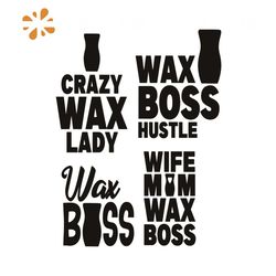 wax boss svg, trending svg, funny girl boss svg, mom life svg, crazy wax lady svg