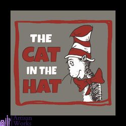 The Cat In The Hat Svg, Dr Seuss Svg, Dr Seuss The Cat In The Hat Svg, The Cat Svg, The Hat Svg, The Cat Sadness Svg, Dr