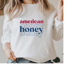 american honey svg png pdf, 4th of july svg, fourth of july svg, patriotic shirt svg, independence day svg, sublimation