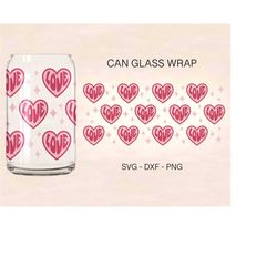 valentines love can glass svg, love glass wrap svg, valentines svg, 16oz libbey full wrap, can glass svg, file for cricu