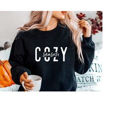 cozy season svg png pdf, fall svg, winter shirt svg, christmas svg, thanksgiving svg, autumn vibes svg, png cut files si