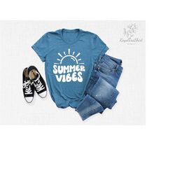 summer vibes shirt, summer vacation shirt, hello summer shirt, summer shirt, sunshine shirt, sunshine gifts, summer gift