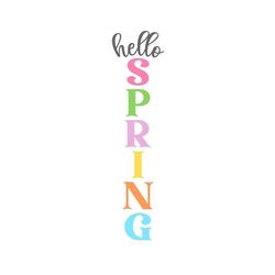 porch sign svg, hello spring svg, easter porch sign svg, digital download, cut file, sublimation, clip art (includes svg