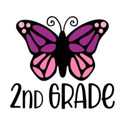 second grade butterfly svg, 2nd grade svg, school shirt svg, digital download, cut file, sublimation (includes svgpngdxf