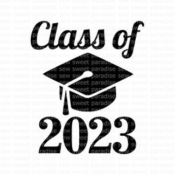 senior 2023 svg, class of 2023 svg, graduation 2023, digital download, cut file, sublimation, clip art (includes svgdxfp