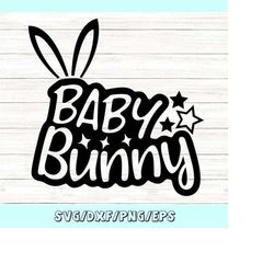 baby bunny svg, easter bunny svg, easter baby boy svg, easter baby girl svg, bunny ears svg, silhouette cricut files, sv