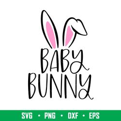 baby bunny, baby bunny svg, happy easter svg, easter egg svg, spring svg, png, eps, dxf file