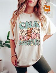 CNA Shirt, Certified Nursing Assistant Shirt, CNA Gift, Nursing Assistant Gift, Nursing Assistant Te