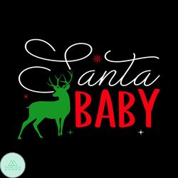 santa baby svg, christmas svg, xmas svg, happy holiday svg, christmas baby svg