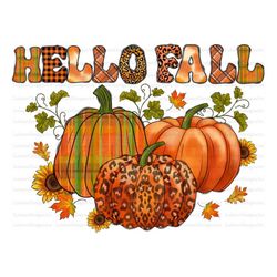 Hello Fall Png Sublimation Design, Fall Pumpkin Png,Western Fall Png,Hello Fall Png,Autumn Png, Fall Clipart Png, Instan