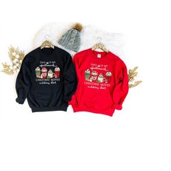 this is my christmas movie watching sweatshirt, christmas movie watching shirt, hallmark xmas movies sweat, holiday spir