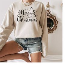 merry christmas sweatshirt, cute christmas sweatshirt,  christmas sweatshirt, merry christmas gift,  holiday sweatshirt,