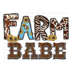 Farm Babe Sublimation Design Downloads, Farm Girl Sublimation Design, Farmer  PNG, Summer Sublimation, Farm PNG, Farmer