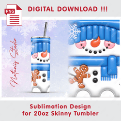 3D Inflated Puffy Christmas Snowman - Seamless Sublimation Pattern - 20oz SKINNY TUMBLER - Full Wrap