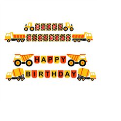 construction vehicles happy birthday banners pack cuttable design svg png dxf & eps designs cameo file silhouette