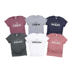 groom shirt for wedding shower, groom bachelor party shirt, best man tshirt, groomsmen proposal gift tee, wedding party,