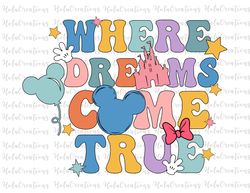 where the dream come true svg, family trip svg, vacay mode svg, magical kingdom svg, png files for cricut