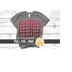 Senior SVG PNG DXF Cut Files, Stack, Mirror, Senior, Graduation Shirt, High School Grad, College, Girl, Boy, Cricut, Sil