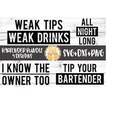 bartender svg bundle, beer design, waiter, waitress, server, weak tips weak drinks, bar, pub, funny bartender shirt, cri