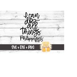 i can do all things svg, bible verse svg, christian svg, hand lettered svg, svg files, svg for cricut, svg for silhouett