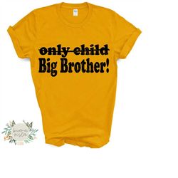 only child big brother svg digital cut file  png