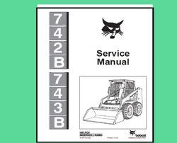 742b & 743b skid steer loader service repair manual
