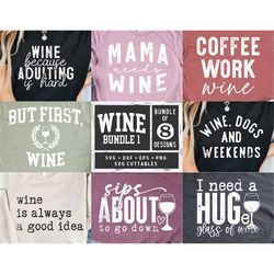 Wine svg Bundle  - Wine svg - dxf - eps - png - Funny svg - Wine Shirt Bundle  - PNG Bundle - Silhouette - Cricut - Digi