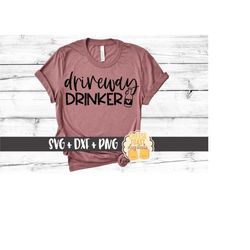 driveway drinker svg png dxf cut files, beer babe shirt, women's drinking design, funny beer shirt, beer bottle, svg for