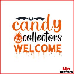 candy collectors welcome svg, halloween svg, halloween candy svg