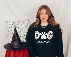 dog mom sweatshirt, dog mama sweatshirt, dog mom sweatshirt,