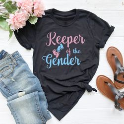 gender reveal shirt, keeper of the gender shirt, gender reve